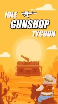 Idle GunShop Tycoon(空閑的槍店大亨)