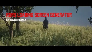 荒野大鏢客2RDR2加載屏幕生成器